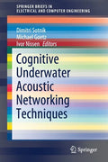 Cognitive Underwater Acoustic Networking Techniques - Paperback