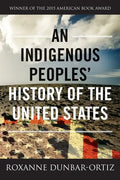 An Indigenous Peoples' History of the United States - Paperback