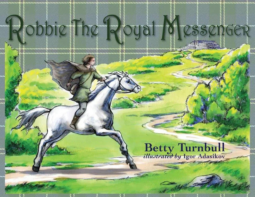 Robbie the Royal Messenger - Paperback