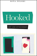 Hooked: Art and Attachment - Hardcover