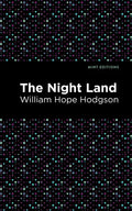The Night Land - Hardcover