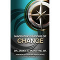 Navigating Seasons of Change - Paperback