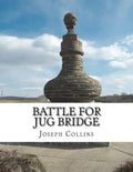 Battle For Jug Bridge - Paperback