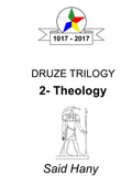 The Druze Trilogy: Theology - Paperback