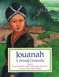 Jouanah: A Hmong Cinderella - Paperback