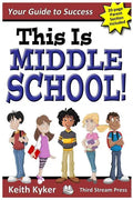 This Is Middle School: Your Guide to Success - Paperback