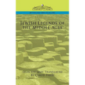 Jewish Legends of the Middle Ages - Paperback