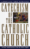 Catechism of the Catholic Church: Complete and Updated - Paperback