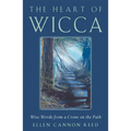 The Heart of Wicca: Wise Words from a Crone on the Path - Paperback