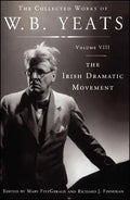 The Collected Works of W.B. Yeats Volume VIII: The Iri - Paperback