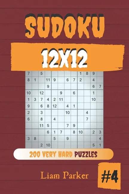 Sudoku 12x12 - 200 Very Hard Puzzles vol.4 - Paperback