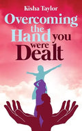Overcoming the Hand You Were Dealt - Paperback