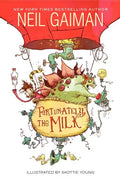 Fortunately, the Milk - Hardcover