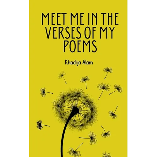 Meet Me In The Verses Of My Poems - Paperback