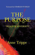 The Purpose of Trials and Adversity - Paperback