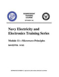 The Navy Electricity and Electronics Training Series: by United States. Navy: Module 11 Microwave Principles - Paperback