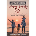 Answers for a Happy Family Life - Paperback