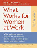 What Works for Women at Work: A Workbook - Paperback