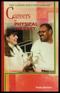 Careers in Physical Therapy - Paperback