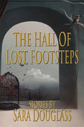 The Hall of Lost Footsteps - Paperback