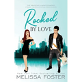 Rocked by Love: Special Edition (A Braden - Bad Boys After Dark Crossover Novel) - Paperback
