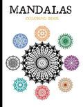 MANDALAS Coloring Book: Relaxing, anti-stress - mindfulness meditation experience. US Version. - Paperback
