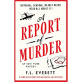 A Report of Murder: A completely addictive historical cozy mystery - Paperback