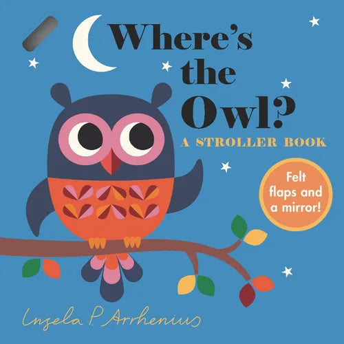Where's the Owl?: A Stroller Book - Board Book