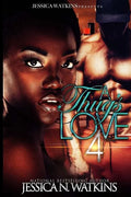 A Thug's Love 4 - Paperback