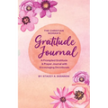 The Christian Woman's Gratitude Journal: A Prompted Gratitude & Prayer Journal with Encouraging Devotionals - Paperback