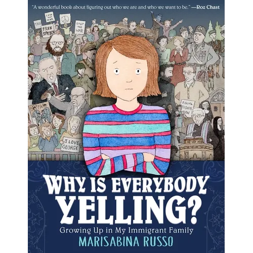 Why Is Everybody Yelling?: Growing Up in My Immigrant Family - Paperback