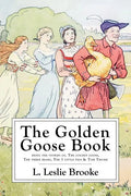 The Golden Goose Book: With Numerous Drawings by the Author - Paperback
