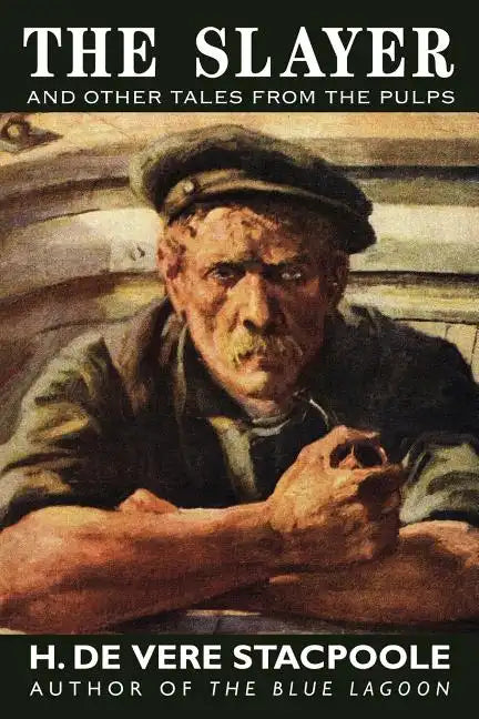 The Slayer and Other Tales from the Pulps - Paperback
