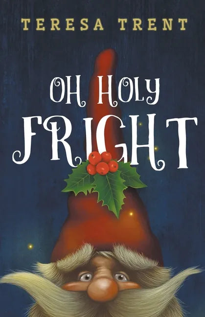 Oh Holy Fright - Paperback