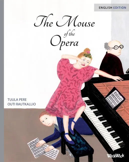 The Mouse of the Opera - Paperback