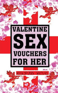 Valentine Sex Vouchers For Her - Paperback