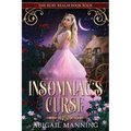 Insomniac's Curse: A Retelling of Sleeping Beauty - Paperback