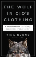 Wolf in Cio's Clothing - Hardcover