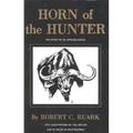 Horn of the Hunter: The Story of an African Safari - Hardcover
