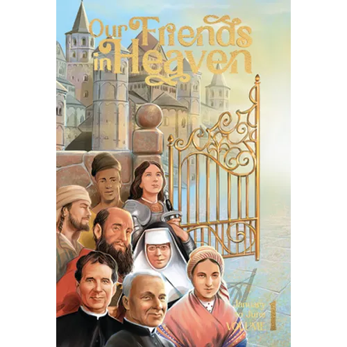 Our Friends in Heaven Vol 1 - Paperback