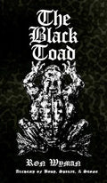 The Black Toad: Alchemy of Body, Spirit, & Stone - Hardcover