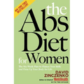 The ABS Diet for Women: The Six-Week Plan to Flatten Your Belly and Firm Up Your Body for Life - Paperback