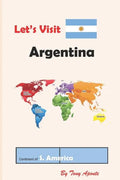 Let's Visit Argentina - Paperback