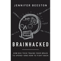 Brainhacked: How Big Tech Trains Your Brain to Spend-And How to Fight Back - Paperback