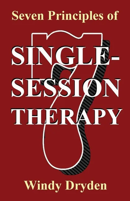 Seven Principles of Single-Session Therapy - Paperback
