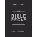 The Bible Recap: A One-Year Guide to Reading and Understanding the Entire Bible, Personal Size - Bonded Leather, Black - Leather