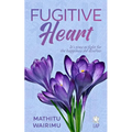 Fugitive Heart - Paperback