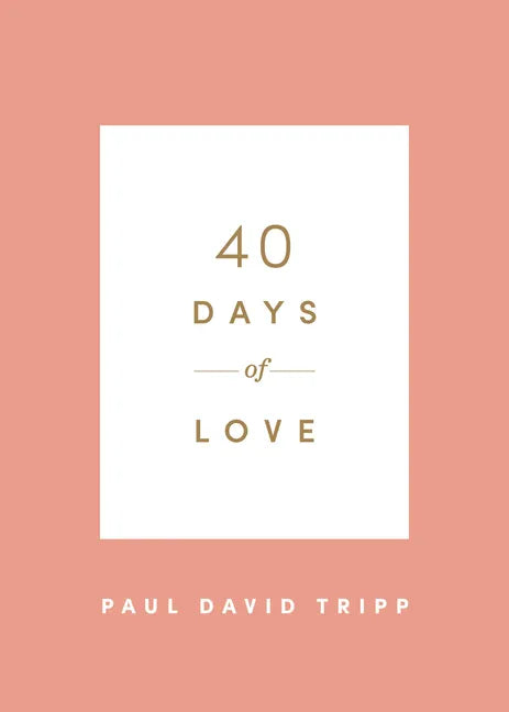40 Days of Love - Paperback