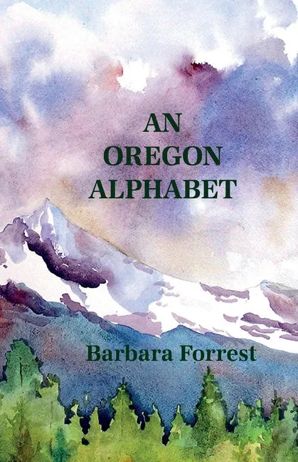 An Oregon Alphabet - Paperback