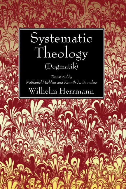 Systematic Theology (Dogmatik) - Paperback